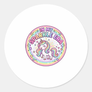 Unicorn In My Sparkle Era Funny Print on Demand De Classic Round Sticker