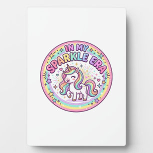 Unicorn In My Sparkle Era Funny Print on Demand De Plaque