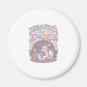 Unicorn Introverted but Sparkly Original White Bac Magnet