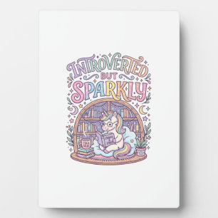 Unicorn Introverted but Sparkly Original White Bac Plaque