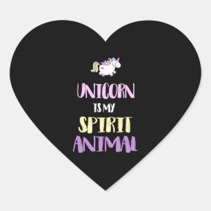 Unicorn is My Spirit Animal  Heart Sticker