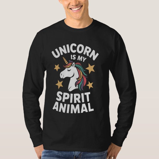 Unicorn is My Spirit Animal T-Shirt (Front)