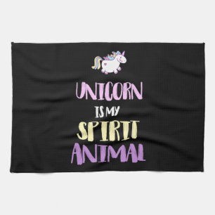 Unicorn is My Spirit Animal  Tea Towel