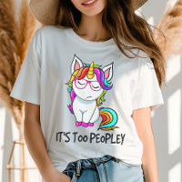  Unicorn It's Too Peopley Funny Modern Introvert