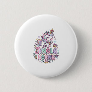 Unicorn Jingle Horns Charming Apparel Graphic_1 6 Cm Round Badge