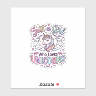 Unicorn Just a Girl Who Loves Unicorns White Backg