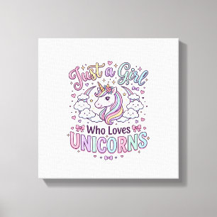 Unicorn Just a Girl Who Loves Unicorns White Backg Canvas Print