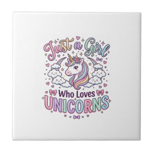 Unicorn Just a Girl Who Loves Unicorns White Backg Tile