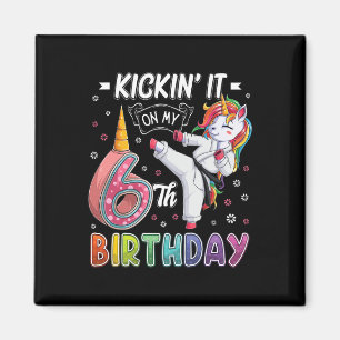 Unicorn Karate 6th Birthday Six 6 Years Old Taekwo Magnet