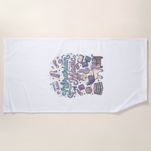 Unicorn Librarian of Magic Print Ready Apparel Gra Beach Towel