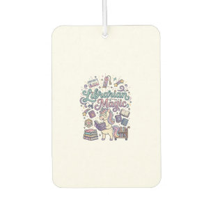 Unicorn Librarian of Magic Print Ready Apparel Gra Car Air Freshener