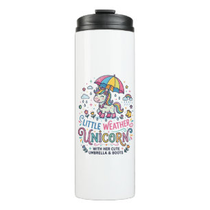Unicorn Little Weather Unicorn Trendy Shirt Graphi Thermal Tumbler