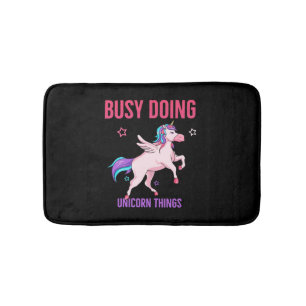 Unicorn Lover Busy Doing Unicorn Things Rainbows Bath Mat