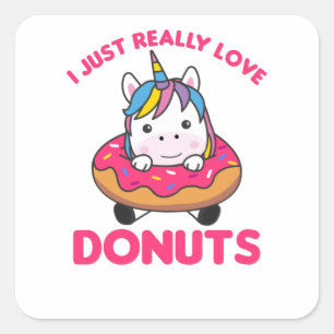 Unicorn Loves Doughnuts Unicorns Are Pink Square Sticker