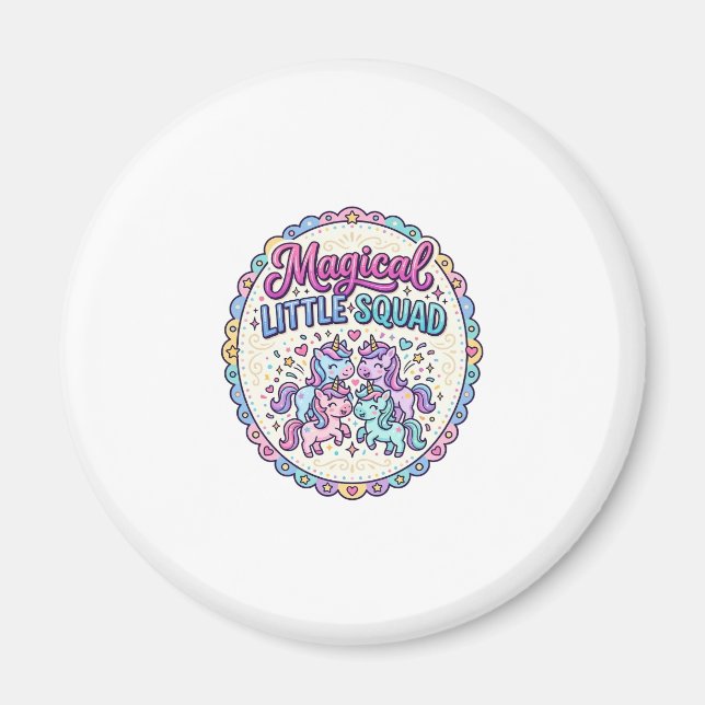 Unicorn Magical Little Squad POD Ready Apparel Gra Magnet (Front)