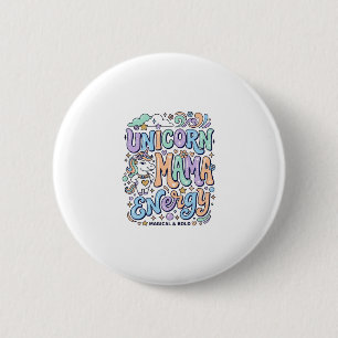 Unicorn Mama Energy Kawaii Vector Design_1 6 Cm Round Badge