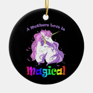Unicorn Mum A Mothers Love Is Magical Ceramic Tree Decoration