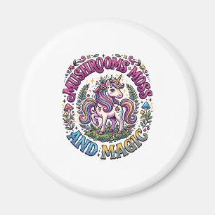 Unicorn Mushrooms Moss and Magic Commercial Shirt Magnet