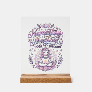 Unicorn Namastay Magical Adorable Typography Desig Acrylic Sign