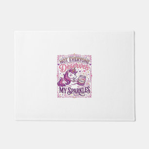 Unicorn Not Everyone Deserves My Sparkles Stylish  Doormat