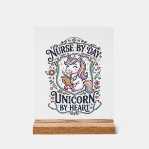 Unicorn Nurse by Day Unicorn by Heart White Backgr Acrylic Sign