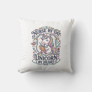 Unicorn Nurse by Day Unicorn by Heart White Backgr Cushion