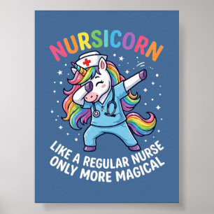 Unicorn Nurse Energy Bright and Magical  Poster