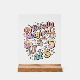Unicorn Officially Magical at 5 Whimsical White Ba Acrylic Sign