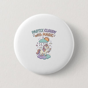 Unicorn Partly Cloudy with Magic Trendy T-Shirt De 6 Cm Round Badge