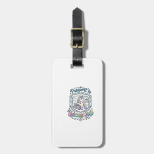 Unicorn Passport to Unicorn Land White Background Luggage Tag