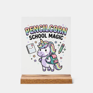 Unicorn Pencilcorn School Magic Charming Merch Des Acrylic Sign