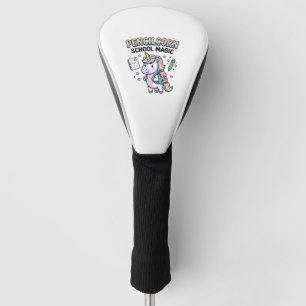 Unicorn Pencilcorn School Magic Charming Merch Des Golf Head Cover