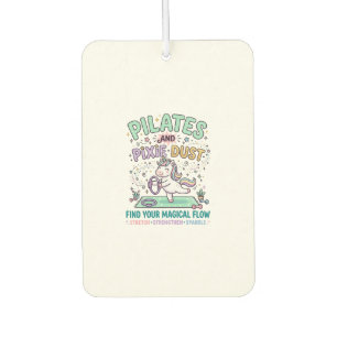 Unicorn Pilates and Pixie Dust Bold Typography T-S Car Air Freshener