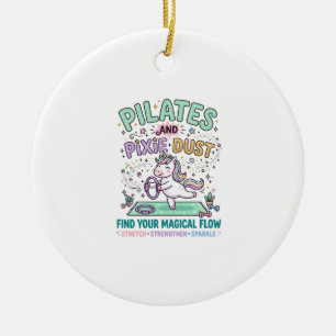 Unicorn Pilates and Pixie Dust Bold Typography T-S Ceramic Tree Decoration
