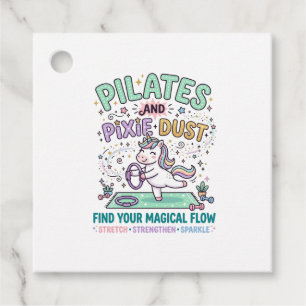 Unicorn Pilates and Pixie Dust Bold Typography T-S Favour Tags
