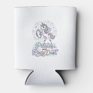 Unicorn Pilates and Pixie Dust White Background Ve Can Cooler