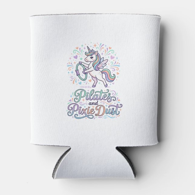 Unicorn Pilates and Pixie Dust White Background Ve Can Cooler (Front)