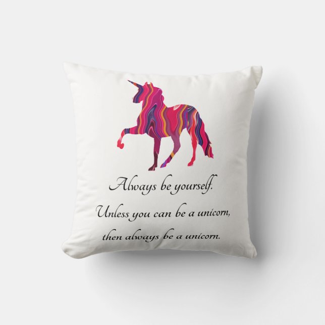 Unicorn Pillow with Cute Saying on It (Front)