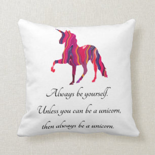 Unicorn Pillow with Cute Saying on It