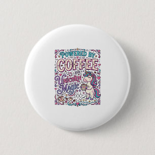 Unicorn Powered by Coffee and Unicorn Magic Colorf 6 Cm Round Badge