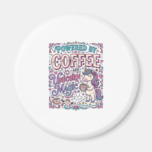 Unicorn Powered by Coffee and Unicorn Magic Colorf Magnet