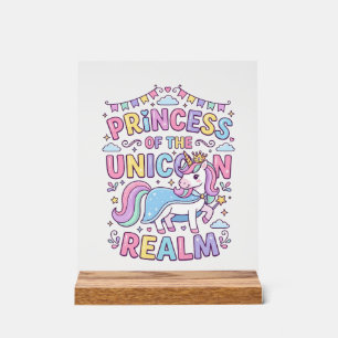 Unicorn Princess of the Unicorn Realm Charming POD Acrylic Sign