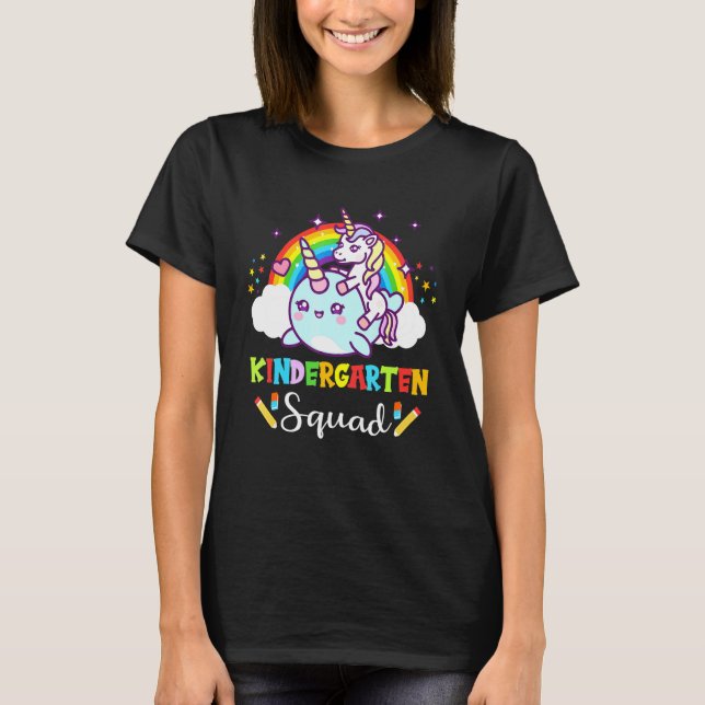 Unicorn Riding Narwhal Kindergarten Squad Back to  T-Shirt (Front)
