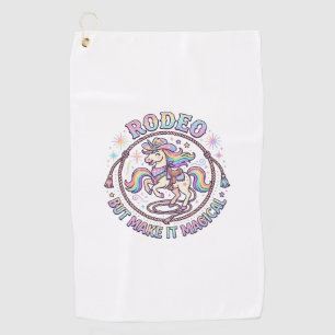 Unicorn Rodeo but Make It Magical Funny Cute Gift  Golf Towel