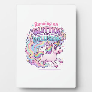 Unicorn Running on Glitter and Delusion Charming M Plaque
