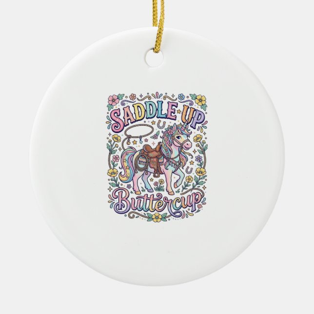 Unicorn Saddle Up Buttercup Colourful White Backgr Ceramic Tree Decoration (Front)