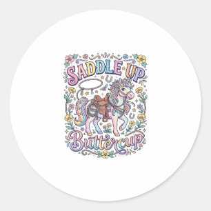 Unicorn Saddle Up Buttercup Colourful White Backgr Classic Round Sticker