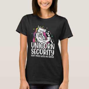 Unicorn Security Don't Mess With My Sister Toddler T-Shirt