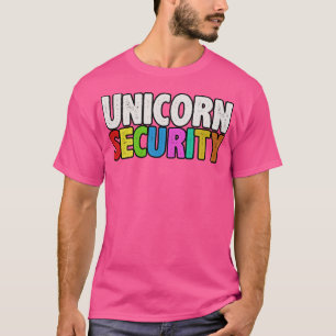Unicorn security T-Shirt