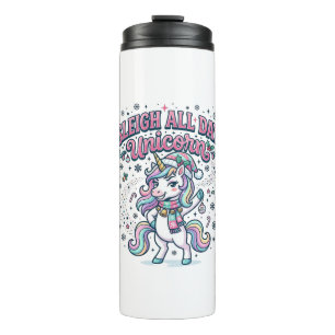 Unicorn Sleigh All Day Unicorn Charming Merch Desi Thermal Tumbler